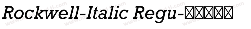 Rockwell-Italic Regu字体转换